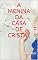 Livro A Menina da Casa de Cristal
