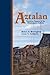 Aztalan: Mysteries of an Ancient Indian Town by Robert A. Birmingham, Lynne Goldstein