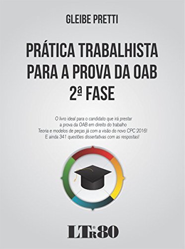 Prática Trabalhista para a Prova da OAB - 2ª Fase (Portuguese Edition) by [