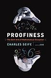 Proofiness: The Dark Arts of Mathematical Deception cover