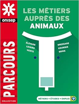 Amazon Fr Les Metiers Avec Les Animaux Onisep Livres
