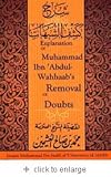 Explanation of Muhammad ibn Abdul Wahab's Removal of Doubts
