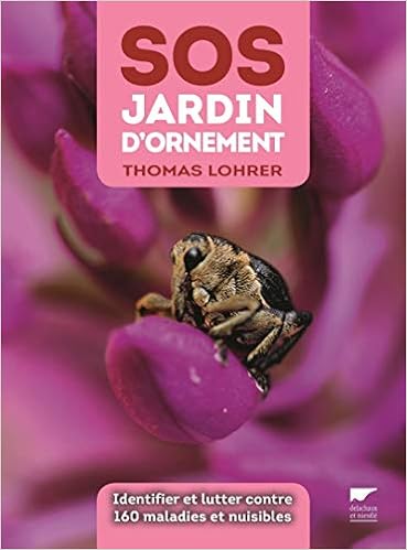 Sos Jardin D Ornement Identifier Et Lutter Contre 160 Maladies Et Nuisibles Amazon Fr Lohrer Thomas Livres