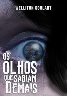 Livro Os Olhos que Sabiam Demais
