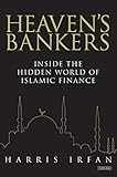 Heaven's Bankers: Inside the Hidden World of Islamic Finance