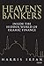 Heaven's Bankers: Inside the Hidden World of Islamic Finance