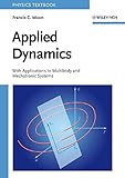 Applied Dynamics - With Applications to Multibodyand Mechatronic Systems