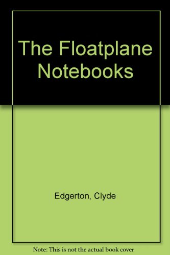 The Floatplane Notebooks