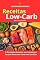 Livro Receitas Low-Carb para Iniciantes: A Revolução Alimentar que Transforma Corpo e Mente sem Fome nem Sacrifício