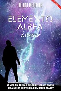 Livro Elemento Alpha: A Origem