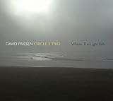 FRIESEN DAVID / CIRCLE 3 TRIO                      image