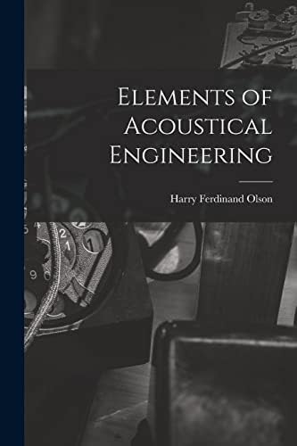 Acoustical engineering: Olson, Harry F.: 9780193007048: Amazon.com