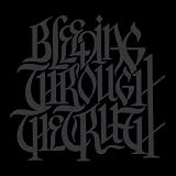 Bleeding Through Album: «Truth (Clean)» (Front side) Bleeding Through Album: «Truth (Clean)» (Front side)