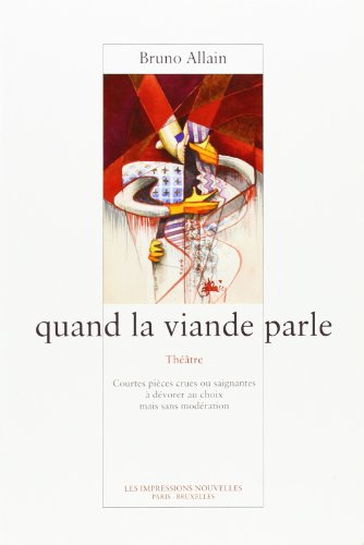 Quand la viande parle