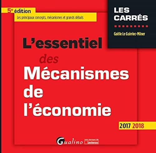 Download L'essentiel des mécanismes de l'économie PDF