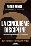 La cinquième discipline : Levier des organisations apprenantes by
