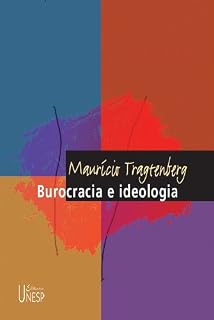 Livro Burocracia e ideologia