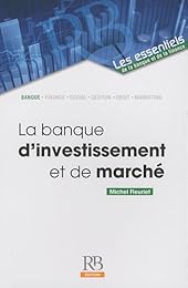 La  banque d'investissement et de marché