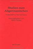 Studien Zum Altgermanischen : Festschrift fuer Heinrich Beck, , 3110129787