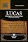 Livro LUCAS: O Evangelho do Homem Perfeito e do Deus Presente (Comentários da Bíblia)