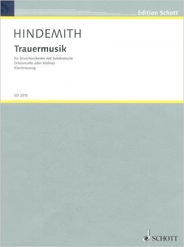 Hindemith Trauermusik Music Of Mourning Solo Part With Piano Reduction Paul Hindemith Fritz Willms 9790001037976 Amazon Com Books