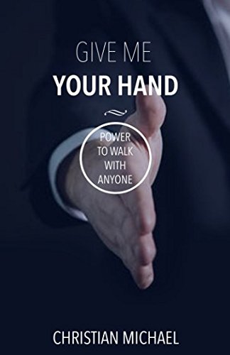 Give me your hand: Power to walk with anyone