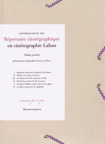 Anthologie du répertoire chorégraphique en cinétographie Laban