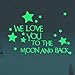 Homics Nursery Wall Decals Luminous Words Sticker At Night - WE LOVE YOU TO THE MOON AND BACK - Words Glow In The Dark with Stars Around