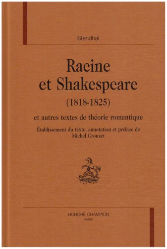 Racine et Shakespeare, 1818-1825