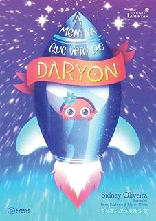 Livro A Menina que Veio de DARYON