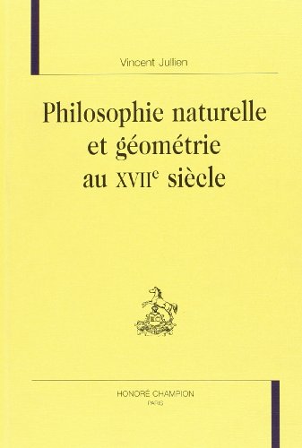 Philosophie naturelle et géométrie au XVIIe siècle