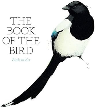 Birds: The Art of Ornithology: Elphick, Jonathan, Prys-Jones