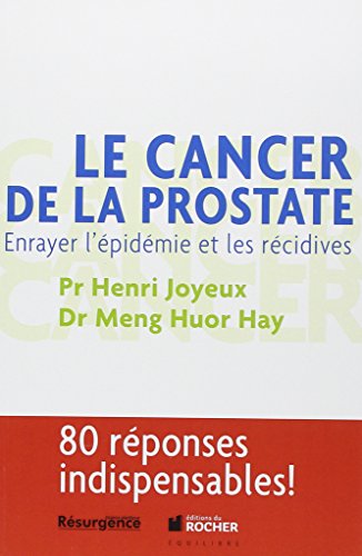 Le  cancer de la prostate