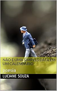 Livro Não é uma simples data em um calendário: poesia
