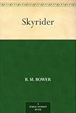 Front cover for the book Skyrider by Bower
