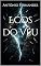 Livro Ecos do Véu (As Crônicas de Inamorta Livro 2)