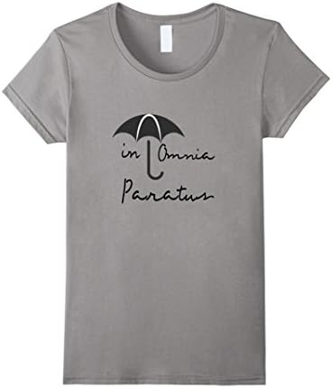 Women's In Omnia Paratus T shirt - Inspirational Tee XL Slate