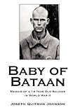 Baby of Bataan by Joseph Quitman Johnson