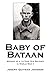 Baby of Bataan by Joseph Quitman Johnson