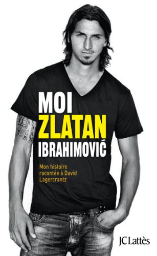 Moi, Zlatan Ibrahimović