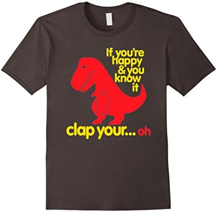 Men's T Rex If you're happy &amp; you know it clap your hand T Shirt Large Asphalt