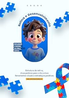 Livro Rotina e desenvolvimento: Para papais e mamães de filhos autistas