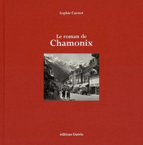 Le  roman de Chamonix