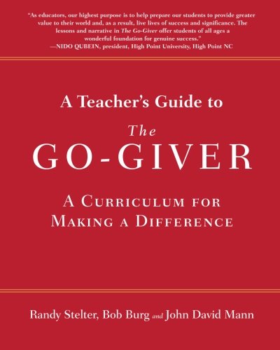 A Teacher's Guide to the Go-Giver