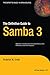 The Definitive Guide to Samba 3 (Definitive Guides (Paperback)) by Roderick Smith