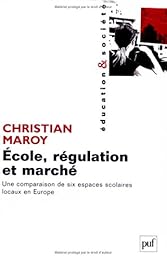 École, régulation et marché