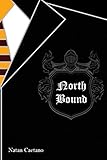 North Bound (Portuguese Edition)