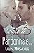 Si je te pardonnais... (French Edition) by Céline Musmeaux