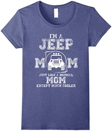 Womens I'm A Jeep Mom T Shirt, Cool Mom T Shirt Large Heather Blue