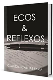 Livro Ecos & Reflexos